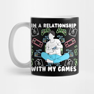 In a relationship with my games Mug